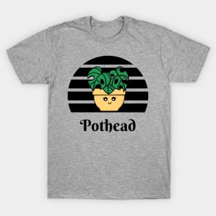 Pothead with Monstera Plant T-Shirt